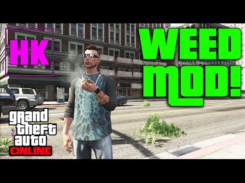 GTA Online - Weed On The Streets! ( Marijuana Mod )