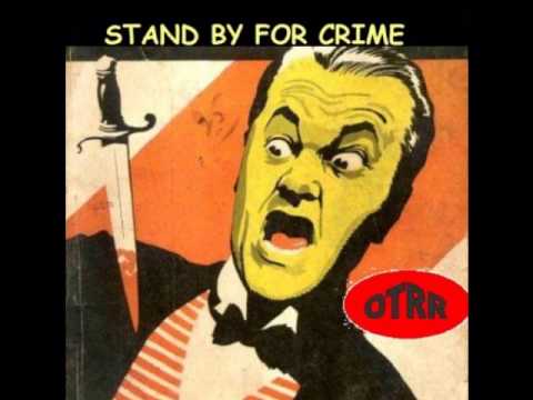 Stand By For Crime - Marijuana Mystery (Radio) (1953)