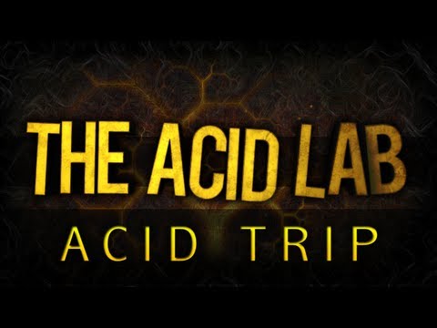 Acid Trip Episode 1 | TheAcidLab Teamtage