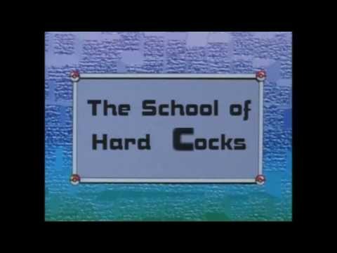 YouTube Poop Pokemon - The School of Hard Cocks
