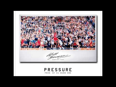 Pressure - Will Brennan (Prod. DJ Burn One)