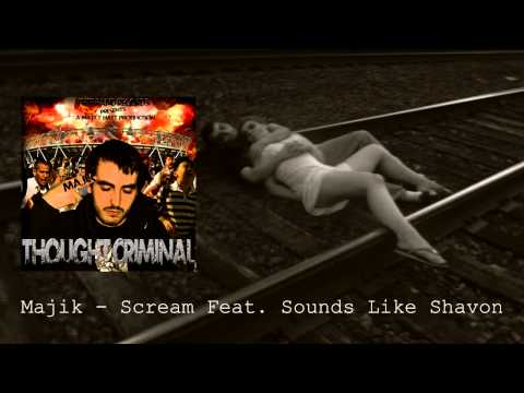 Majik - Scream Feat. Sounds Like Shavon