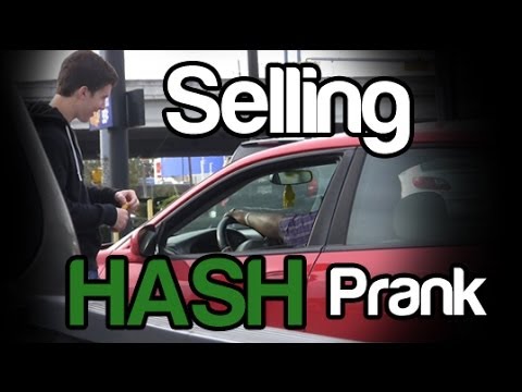 Selling Hash Prank!!