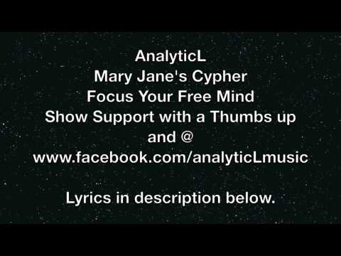 AnalyticL - Mary Jane's Cypher (STUDIO VERSION)