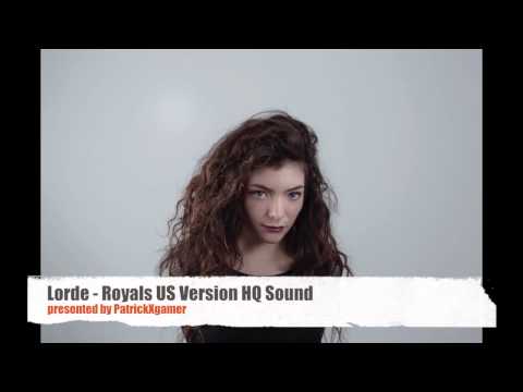 Lorde - Royals US Version HQ Sound
