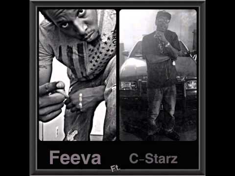 Feeva - Smoke It FT C-Starz