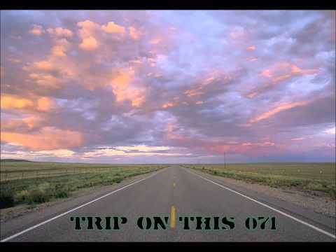 Dub Techno, Deep Techno, Minimal Mix - trip on this 071 (2014)