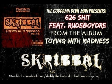 Skribbal | 626 Shit (ft. Rudeboydre) | EL MONTE HIP HOP